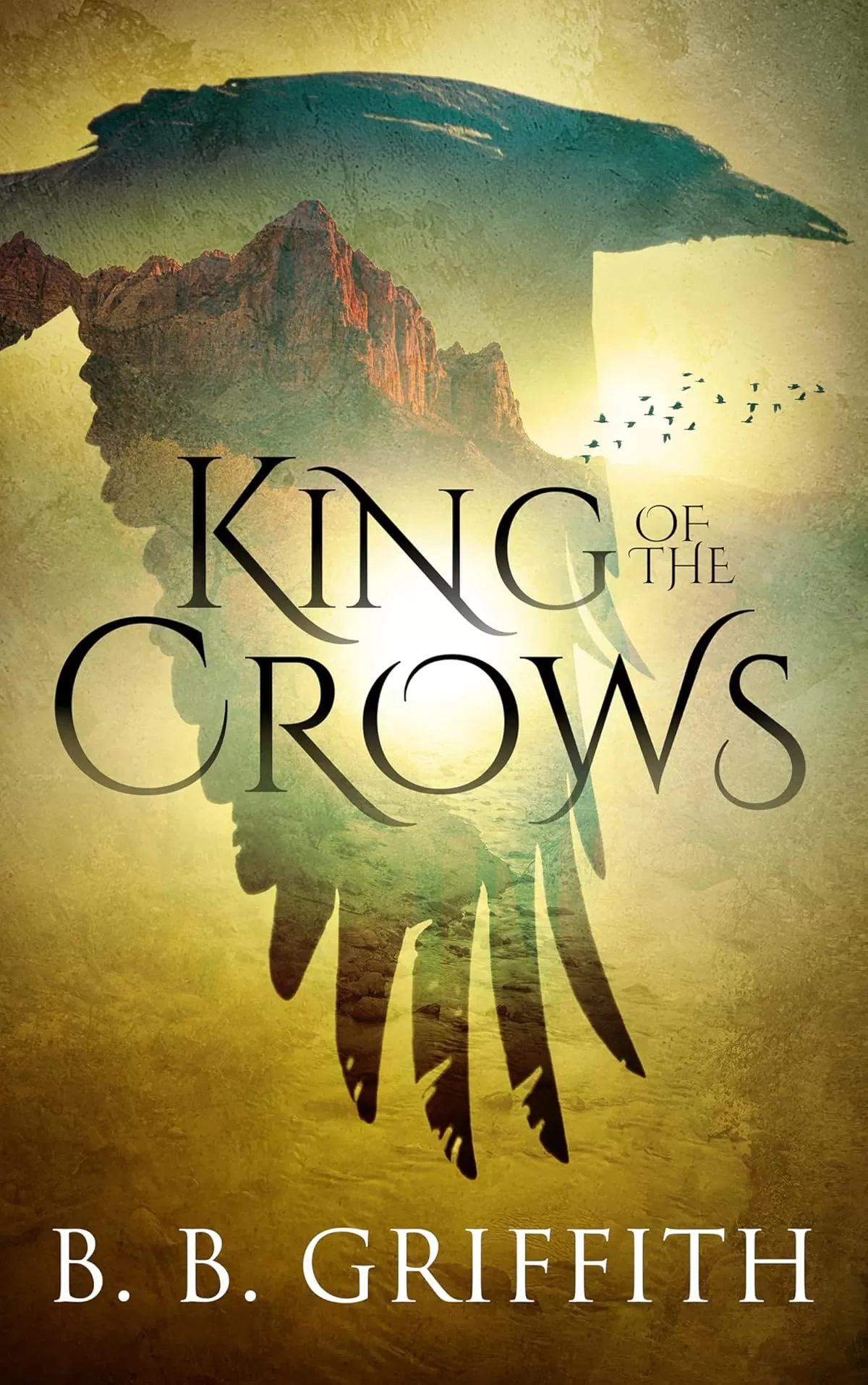 A Review of B.B. Griffith’s Masterwork, King of the Crows A Review of B.B. Griffith’s Masterwork, King of the Crows